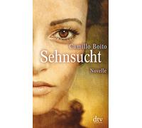Sehnsucht: Das geheime Tagebuch der Contessa Livia - Novelle