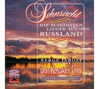 Sehnsucht / Die schönsten Lieder aus Russland
