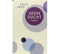 Sehnsucht - Gedichte