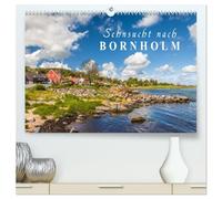 Sehnsucht nach Bornholm (hochwertiger Premium Wandkalender 2026 DIN A2 quer), Kunstdruck in Hochglanz: Entdecken Sie die wunderschöne dänische Ostsee-Insel.
