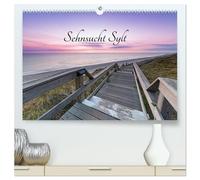 Sehnsucht Sylt (hochwertiger Premium Wandkalender 2026 DIN A2 quer), Kunstdruck in Hochglanz: Sylt ist Meer, Leidenschaft und Leben