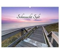 Sehnsucht Sylt (Wandkalender 2026 DIN A2 quer), CALVENDO Monatskalender: Sylt ist Meer, Leidenschaft und Leben