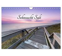 Sehnsucht Sylt (Wandkalender 2026 DIN A4 quer), CALVENDO Monatskalender: Sylt ist Meer, Leidenschaft und Leben