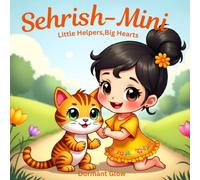 Sehrish-Mini: Little Helpers, Big Hearts