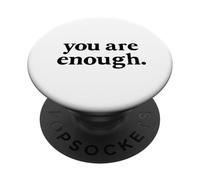 Sei abbastanza Affermazione minimal PopSockets PopGrip Adesivo
