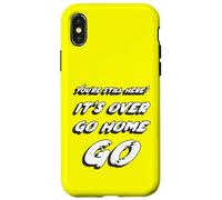 Sei ancora qui? È finita andare a casa Vai | Movie End Custodia per iPhone X/XS
