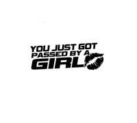SEI APPENA STATO SUPERATO DA UNA RAGAZZA Adesivo divertente for auto Accessori for esterni for automobili Decalcomanie in vinile per(Black,16cm x 5.8cm)