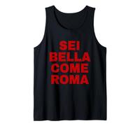 Sei Bella Come Roma Canotta