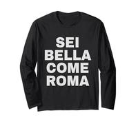 Sei Bella Come Roma Maglia a Manica