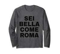 Sei Bella Come Roma Maglia a Manica