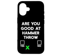 Sei bravo a Hammer Throw Yes or No - Funny Hammer Throw Custodia per iPhone 16