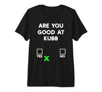 Sei Bravo a Kubb Sì o No - Funny Kubb Maglietta Premium