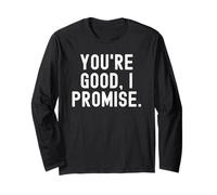 Sei Bravo prometto Relatable Umoristico Sarcastico Maglia a Manica