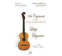 Sei capriccetti. Per chitarra che servono di compimento dell'op.250. Metodo