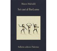Sei casi al BarLume