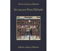 Sei casi per Petra Delicado