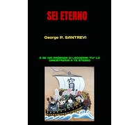 SEI ETERNO: e se hai pazienza di leggermi "TU" lo dimostrerai a te stesso