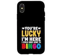 Sei fortunato che sono qui avrebbe potuto andare a bingo Custodia per iPhone X/XS