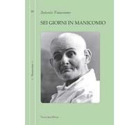Sei giorni in manicomio