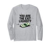 Sei il meme di liquidità di uscita Maglia a Manica