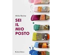 Sei il mio posto