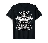 Sei Il Mio Primo rapimento Alien UFO Flirty Romance Design Maglietta