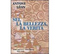Sei, la bellezza, la verità
