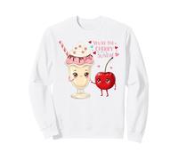 Sei la ciliegina del Mio Sundae Cute Love Felpa
