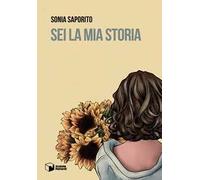 Sei la mia storia