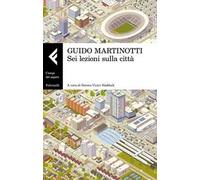 Sei lezioni sulla città