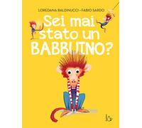 Sei mai stato un babbuino? Ediz. a colori