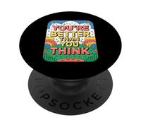 Sei migliore di quanto pensi positivo PopSockets PopGrip Adesivo