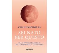 Sei nato per questo. Usa il potere delle stelle per comprendere il tuo des...