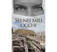 Sei nei miei occhi