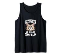 Sei o Un Amico Intelligente o Un Gatto smella scoreggia Canotta