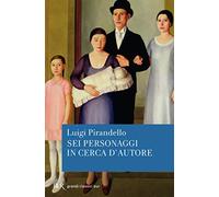 Sei personaggi in cerca d'autore