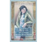 Sei problemi per don Isidro Parodi