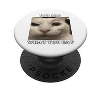 Sei quello che si mangia Gatto Sorridente Umorismo adulto Donne Uomini PopSockets PopGrip Adesivo