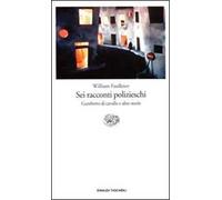 Sei racconti polizieschi