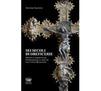 Sei secoli di oreficerie. Artisti e committente internazionali e isolane nell'etnea Randazzo