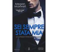 Sei sempre stata mia