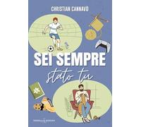 Sei sempre stato tu