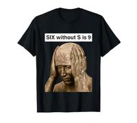 Sei Senza S è 9 Divertente Meme di Gioco di Parole matematico Maglietta