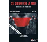 Sei sicuro che la ami? dedicato a tutte le donne vittime dell'amore