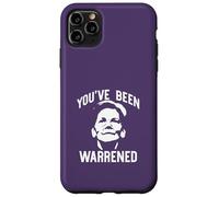 Sei stato avvertito Elizabeth Warren Fun Meme Custodia per iPhone 11 Pro Max