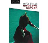 Sei stato bravo quest'anno?