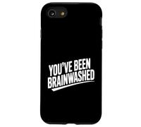 Sei stato lavato dal cervello umorismo sarcastico Custodia per iPhone SE (2020) / 7/8