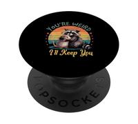 Sei strano, ti farò celebrare il fatto che sei strano PopSockets PopGrip Adesivo