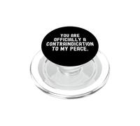 Sei ufficialmente una controindicazione alla mia pace divertente PopSockets PopGrip per MagSafe