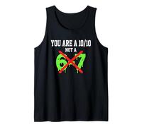 Sei Un 10 Fuori da 10 Non Un 6-7 Meme Divertente di San Valentino Canotta